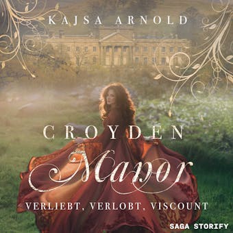 Croyden Manor - Verliebt, Verlobt, Viscount: Georgina - Kajsa Arnold