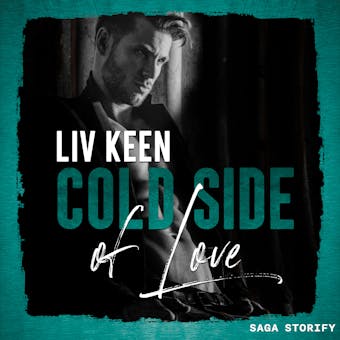 Cold Side of Love - Liv Keen