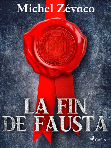 La Fin De Fausta