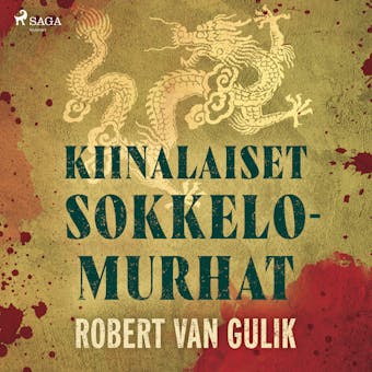 Kiinalaiset sokkelomurhat - Robert van Gulik
