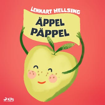 Äppel päppel - Lennart Hellsing