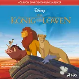 Cover von Der König der Löwen: Das Original Hörbuch zum Disney Filmklassiker