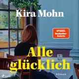 Cover von Alle glücklich