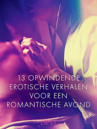 13 opwindende erotische verhalen voor een romantische avond - undefined