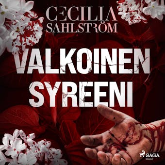 Valkoinen syreeni - Cecilia Sahlström
