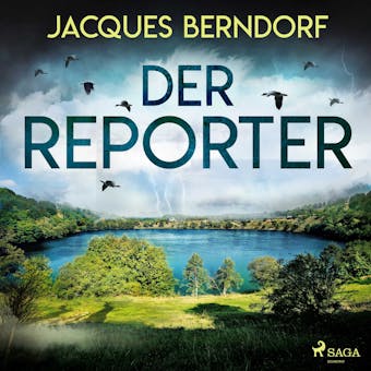 Der Reporter - Jacques Berndorf
