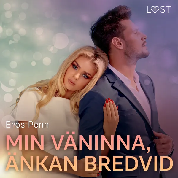 Min väninna, änkan bredvid - erotisk novell