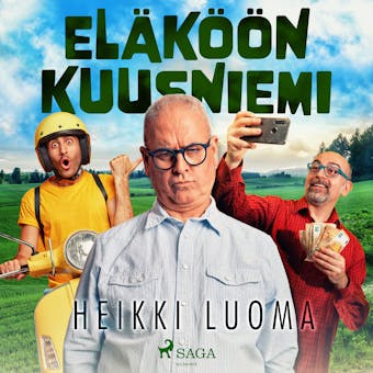 Eläköön Kuusniemi - Heikki Luoma