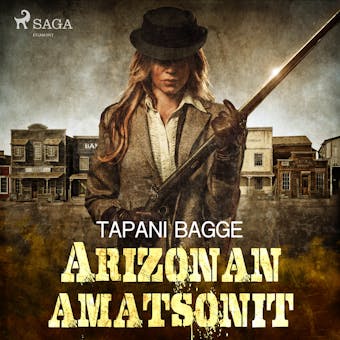 Arizonan amatsonit - Tapani Bagge