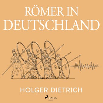 RÃ¶mer in Deutschland - Holger Dietrich