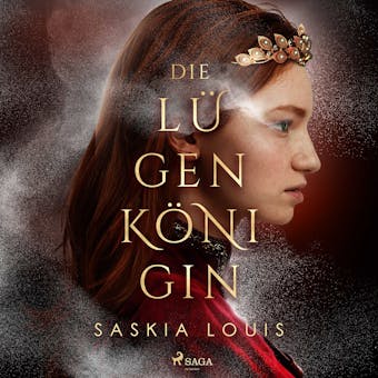 Die LÃ¼genkÃ¶nigin - Saskia Louis