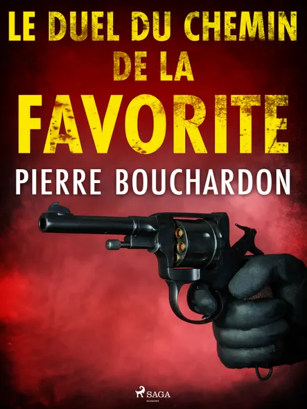 Le Duel Du Chemin De La Favorite