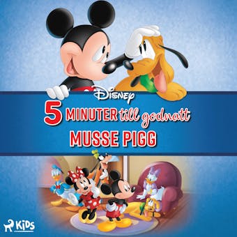 Fem minuter till godnatt - Musse Pigg - Disney