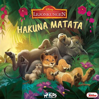 Lejonkungen - Hakuna Matata - Disney