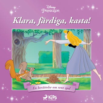 Törnrosa - Klara, färdiga, kasta! - En berättelse om rent spel - Disney