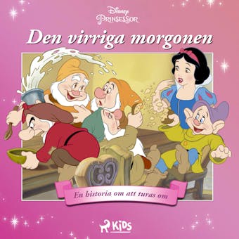 Snövit - Den virriga morgonen - En historia om att turas om - Disney
