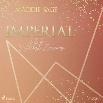 IMPERIAL - Wildest Dreams 1 - Maddie Sage