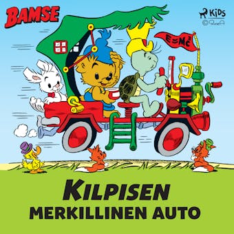 Bamse - Kilpisen merkillinen auto - Rune Andréasson