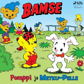 Bamse - Pomppi ja Metku-Pelle - Rune Andréasson