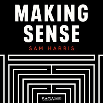 The Conversational Nature of Reality - Sam Harris