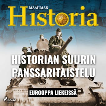 Historian suurin panssaritaistelu - Maailman historia