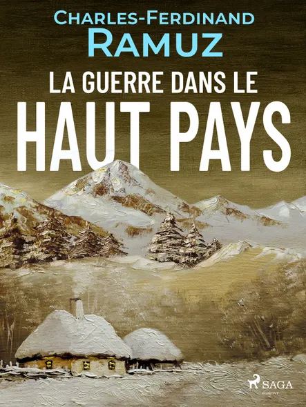 La Guerre Dans Le Haut-Pays