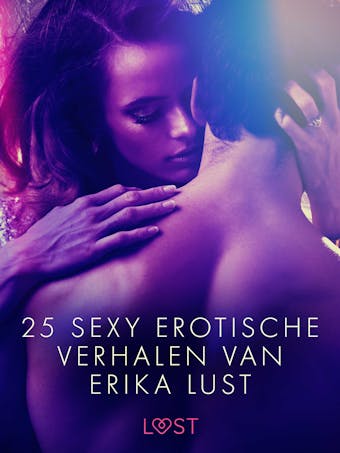 25 sexy erotische verhalen van Erika Lust - undefined