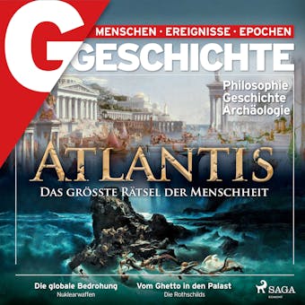 G/GESCHICHTE -Atlantis: Das größte Rätsel der Menschheit - G/GESCHICHTE