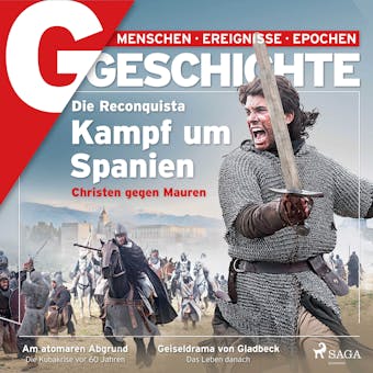 G/GESCHICHTE - Die Reconquista: Kampf um Spanien - G/GESCHICHTE