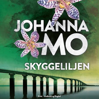 Skyggeliljen - Johanna Mo