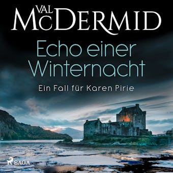 Echo einer Winternacht (Ein Fall fÃ¼r Karen Pirie 1) - Val McDermid