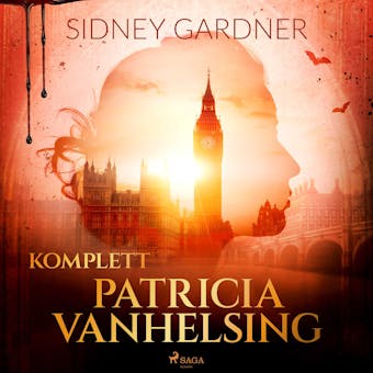 Patricia Vanhelsing komplett - Sidney Gardner