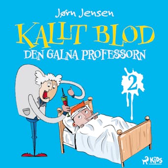 Kallt blod - Den galna professorn - Jørn Jensen