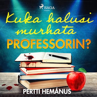Kuka halusi murhata professorin?