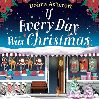 If Every Day Was Christmas - Donna Ashcroft