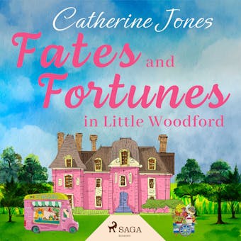 Fates and Fortunes in Little Woodford - Head of Zeus