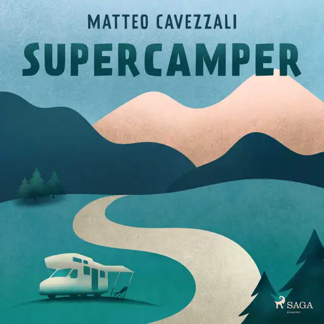 Supercamper | Audiolibro | Matteo Cavezzali | Nextory