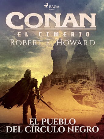 Conan el cimerio - El pueblo del círculo negro - Robert E. Howard