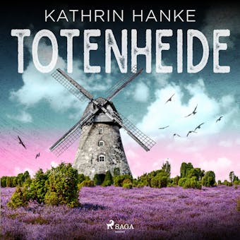 Totenheide (Katharina von Hagemann, Band 9) - Kathrin Hanke