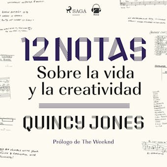 12 notas: Sobre la vida y la creatividad - Quincy Jones
