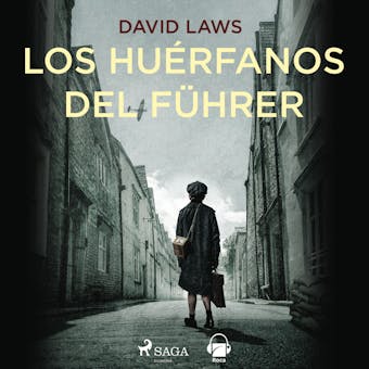 Los huérfanos del Fürher - David Laws