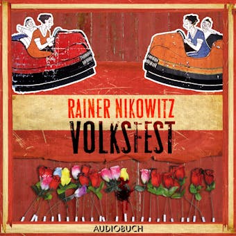 Volksfest - Suchanek ermittelt 1 - Rainer Nikowitz