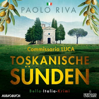 Toskanische SÃ¼nden - Ein Fall fÃ¼r Commissario Luca - Paolo Riva