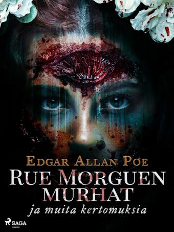 Rue Morguen murhat ja muita kertomuksia - Edgar Allan Poe