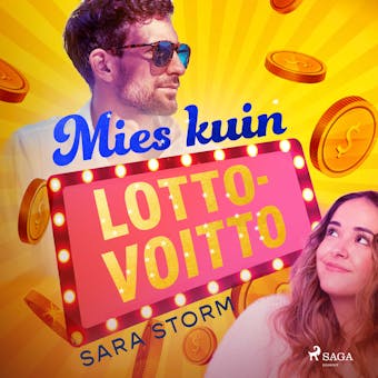 Mies kuin lottovoitto - Sara Storm