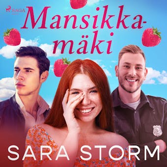Mansikkamäki - Sara Storm