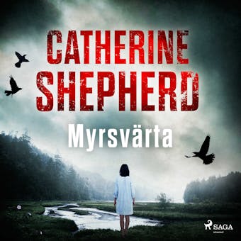 Myrsvärta - Catherine Shepherd