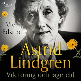 Astrid Lindgren: Vildtoring och lägereld - undefined