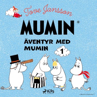 Äventyr med Mumin 1 - Tove Jansson