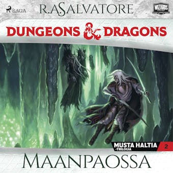 Dungeons & Dragons â€“ Drizztin legenda: Maanpaossa - R.A. Salvatore